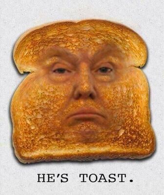 He's Toast
